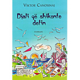DJALI QË SHIKONTE DETIN...