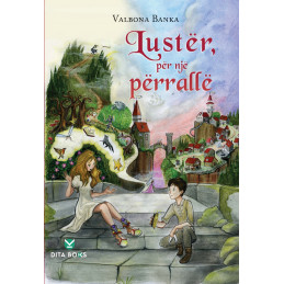 LUSTËR PËR NJË PËRRALLË...